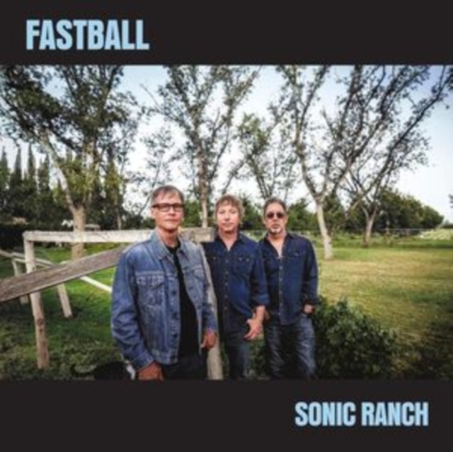 Fastball: Sonic Ranch (Sky Swirl Vinyl) - Vinyl