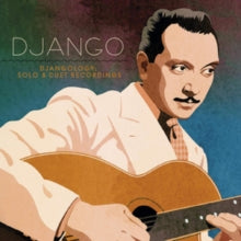 Django Reinhardt: Djangology: Solo And Duet Recordings - CD