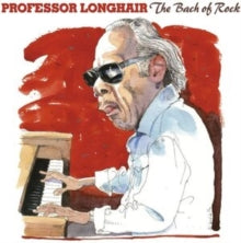 Professor Longhair: The Bach Of Rock - CD
