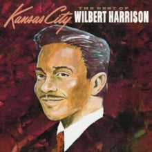 Wilbert Harrison: The Best Of Wilbert Harrison - CD