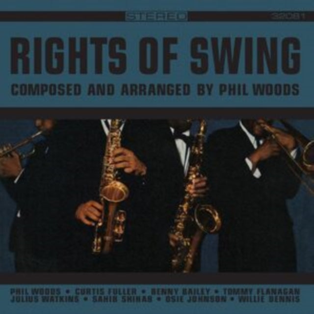 Phil Woods: Rights Of Swing (Remastered Edition) - Vinyl