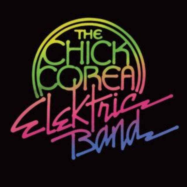 Chick Corea Elektric Band: Chick Corea Elektric Band - Vinyl