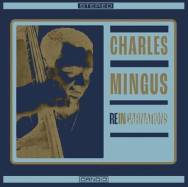 Charles Mingus: Reincarnations - Vinyl