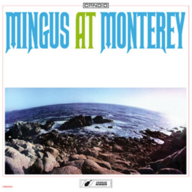 Charles Mingus: Mingus At Monterey - Vinyl