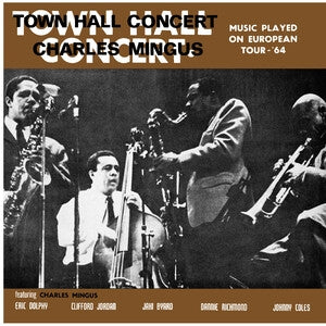 Charles Mingus: Town Hall Concert 1964 Vol. 1 - CD