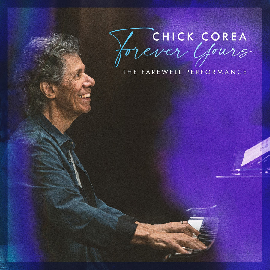 Chick Corea: Forever Yours: The Farewell Performance - Vinyl
