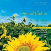 Gloriae Dei Cantores: Joy And Gladness - CD