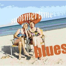 Various Artists: Summertime Blues - CD