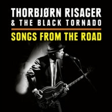 Thorbjørn Risager & The Black Tornado: Songs From The Road - CD