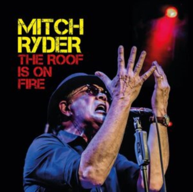 Mitch Ryder: The Roof Is On Fire - Vinyl