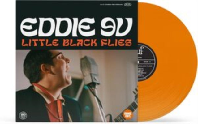 Eddie 9V: Little Black Flies (Orange Vinyl) - Vinyl