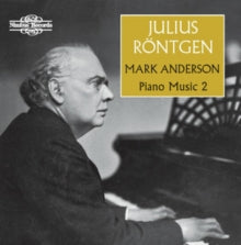 Mark Anderson: Julius Rontgen Piano Music - Vol. 2 - CD