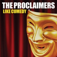 The Proclaimers: Like Comedy - CD