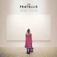The Fratellis: Eyes Wide / Tongue Tied - CD