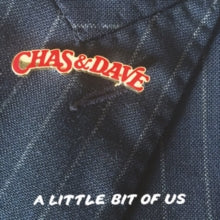Chas and Dave: A Little Bit Of Us - CD