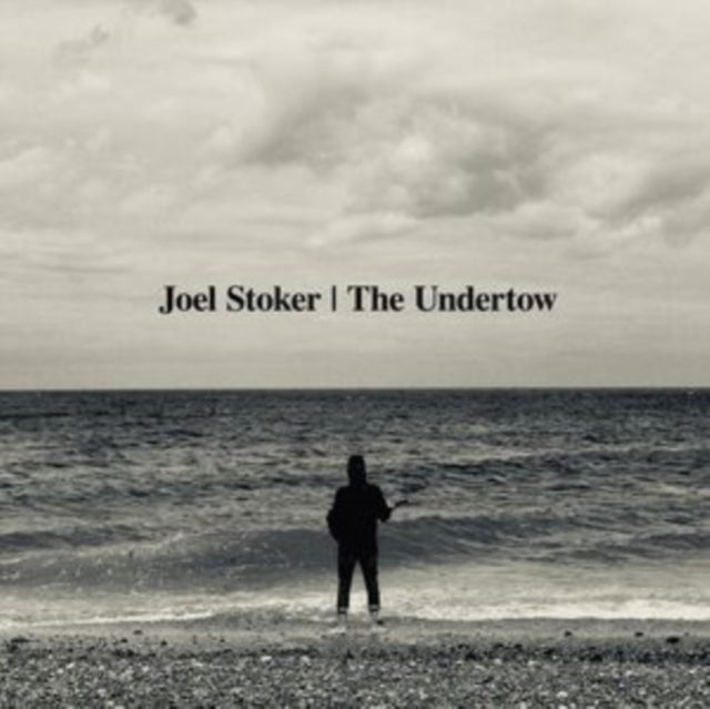 Joel Stoker: The Undertow - CD