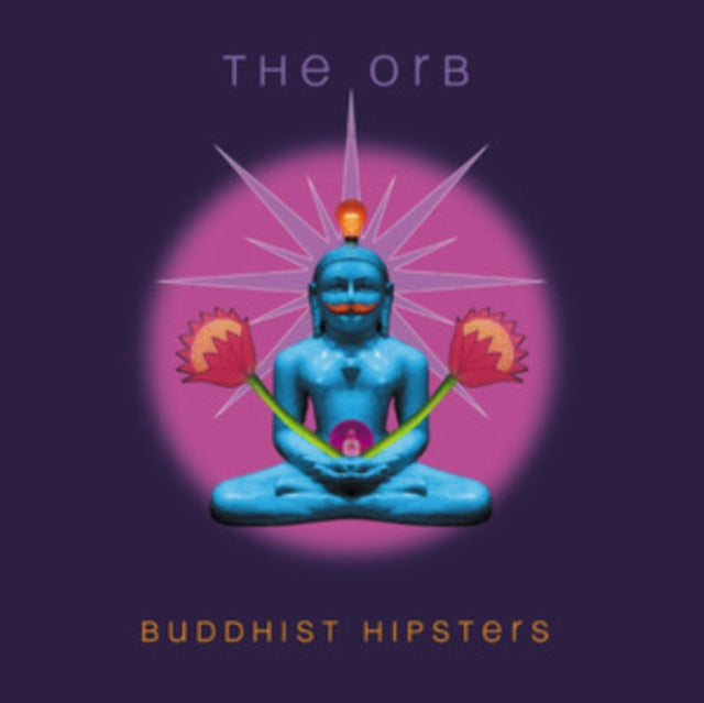 The Orb: Buddhist Hipsters - CD