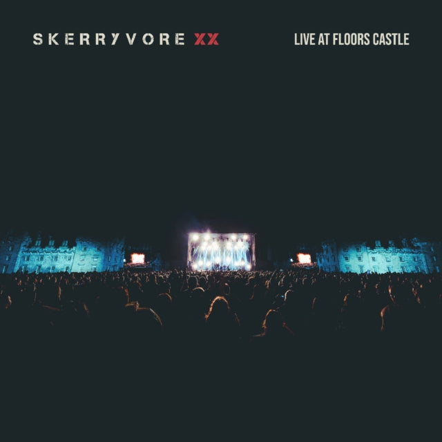 Skerryvore: Skerryvore Xx - Live At Floors Castle - CD