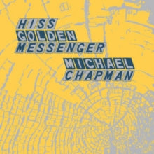 Hiss Golden Messenger: Parallelogram A La Carte: Hiss Golden Messenger And Michael Chapman - Vinyl