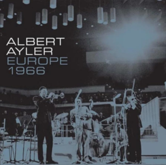 Albert Ayler: Europe 1966 (RSD 2023) - Vinyl