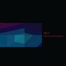 Pelt: Reticence / Resistance - Vinyl