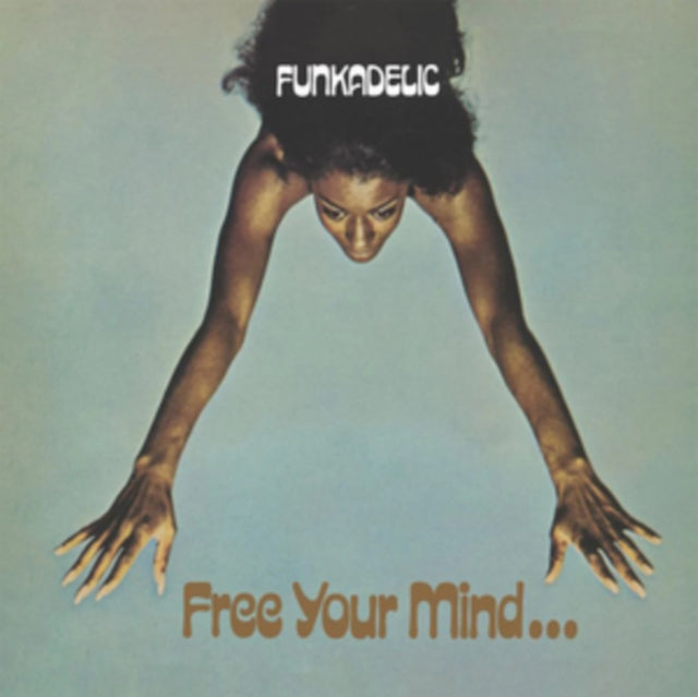 Funkadelic: Free Your Mind And Your Ass Will Follow - Vinyl