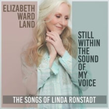 Elizabeth Ward Land: Still Within The Sound Of My Voice - CD