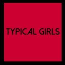 Various Artists: Typical Girls Volume 6 - Vinyl