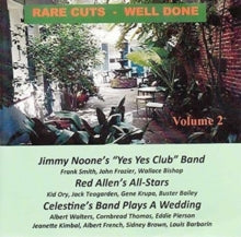 Jimmy Noone's Yes Yes Club Band: Rare Cuts Well Done Volume 2 - CD