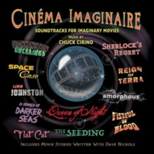 Chuck Cirino: Cinema Imaginaire - CD