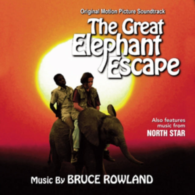 Bruce Rowland: North Star / The Great Elephant Escape - Original Soundtrack - CD