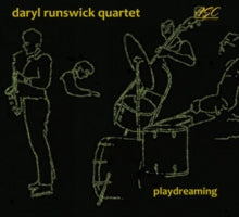 Daryl Runswick Quartet: Playdreaming - CD