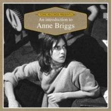 Anne Briggs: An Introduction To... - CD