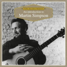 Martin Simpson: An Introduction To - CD