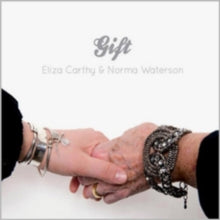 Eliza Carthy and Norma Waterson: Gift - CD