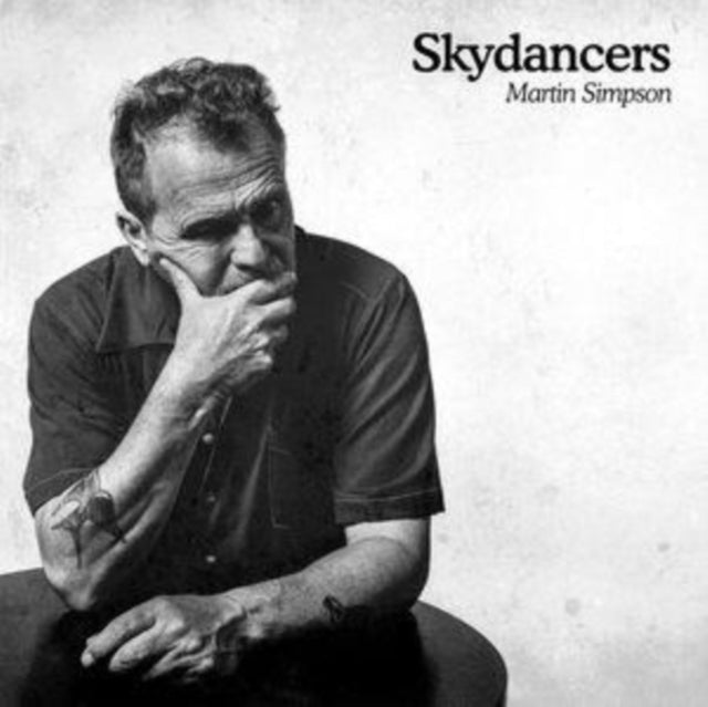 Martin Simpson: Skydancers - Vinyl
