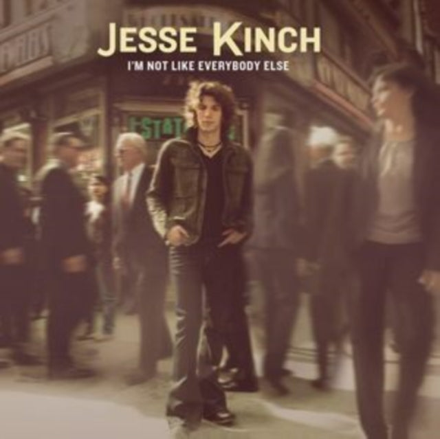 Jesse Kinch: Im Not Like Everybody - CD