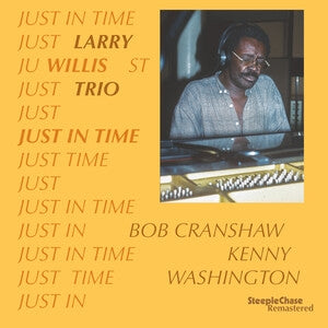Larry Willis Trio: Just In Time - Vinyl
