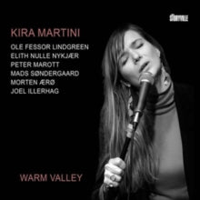 Kira Martini: Warm Valley - CD