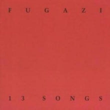 Fugazi: 13 Songs - CD