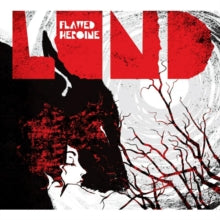 Lund: Flawed Heroine - CD