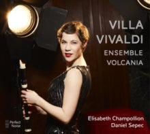 Ensemble Volcania / Elisabeth Champollion / Daniel Sepec: Villa Vivaldi - CD