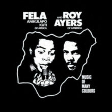 Fela Anikulapo Kuti & Roy Ayers: Music Of Many Colours - Vinyl
