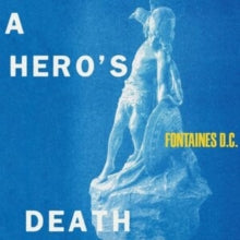 Fontaines D.C.: A Heros Death - CD