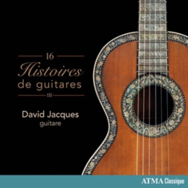 David Jacques: Histoires De Guitares III - CD