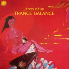 Másik János: Trance Balance - Vinyl