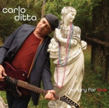 Carlo Ditta: Hungry For Love - CD