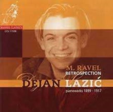 Dejan Lazic: Ravel: Retrospections - CD