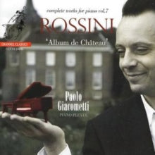 Paolo Giacometti: Rossini Piano Music Vol 7 - CD