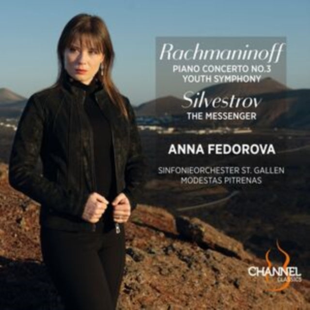 Anna Fedorova / Sinfonieorchester St. Gallen / Modestas Pitrenas: Rachmaninoff: Piano Concerto No. 3 & Youth Symphony - Silvestrov: The Messenger - CD